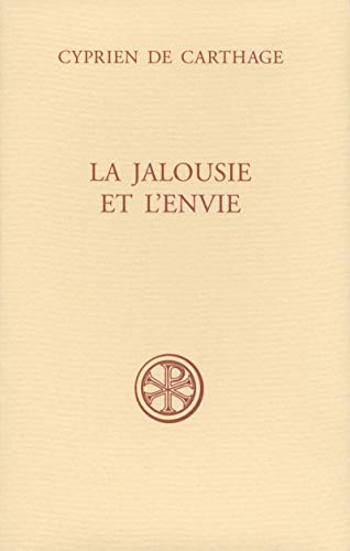 La Jalousie et l'envie