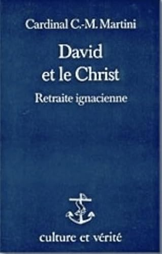 David et le Christ, retraite ignatienne