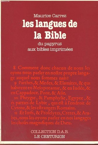 Les Langues de la Bible: du papyrus aux bibles imprim&eacute;es