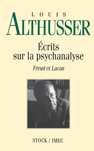 Ecrits sur la psychanalyse: Freud et Lacan