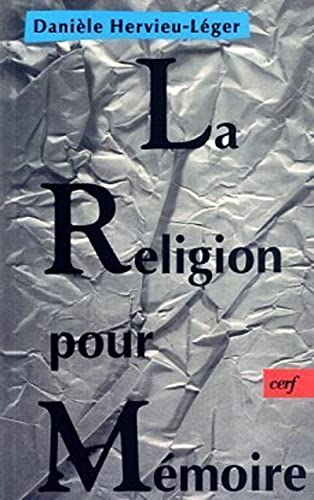 La Religion pour m&eacute;moire