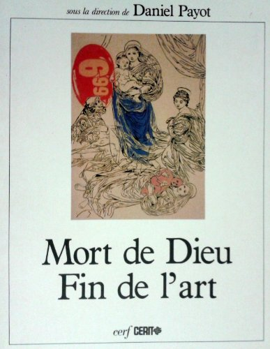 Mort de Dieu, fin de l'art