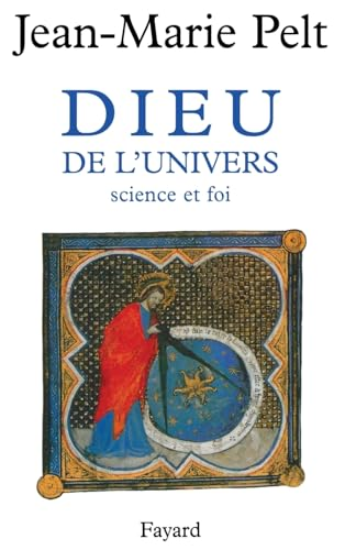 Dieu de l'univers : science et foi