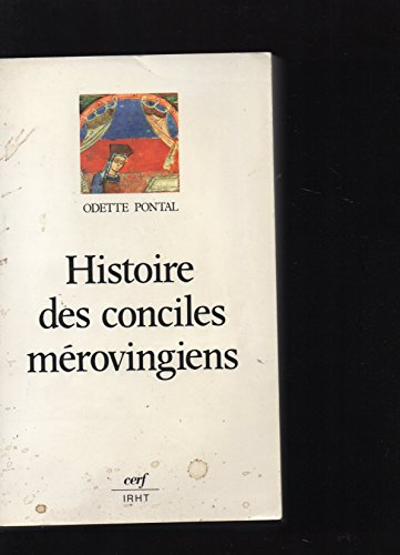 Histoire des conciles m&eacute;rovingiens