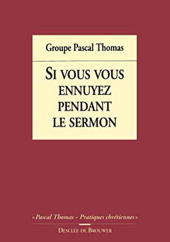 Si vous vous ennuyez pendant le sermon
