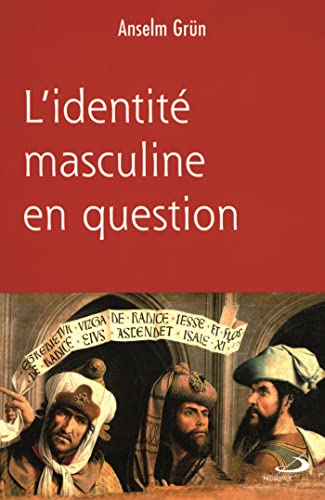 L'Identit&eacute; masculine en question