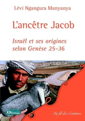 L'Anc&ecirc;tre Jacob