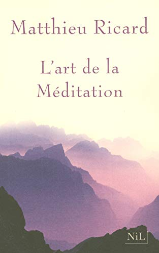 L'art de la M&eacute;ditation
