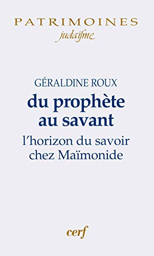Du proph&egrave;te au savant