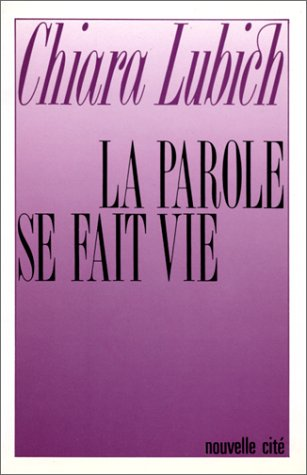 La Parole se fait vie : Commentaires de l'Ecriture avec des t&eacute;moignages du monde entier