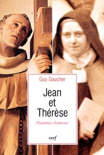 Flammes d'amour, Th&eacute;r&egrave;se et Jean