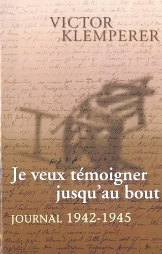 Je veux témoigner jusqu'au bout
