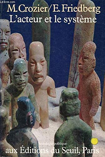 L'Acteur et le système