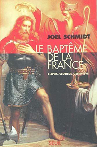 Le bapt&ecirc;me de la France