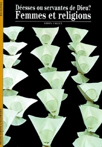 D&eacute;esses ou servantes de Dieu ?