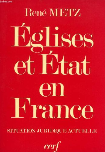 &eacute;glises et &eacute;tat en France