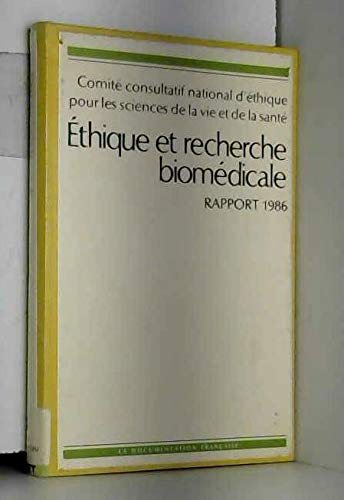 Ethique et recherche biom&eacute;dicale