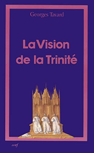La Vision de la Trinit&eacute;