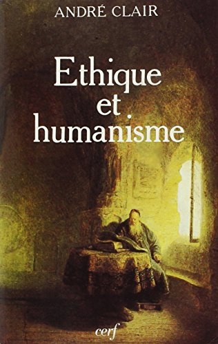 &eacute;thique et humanisme