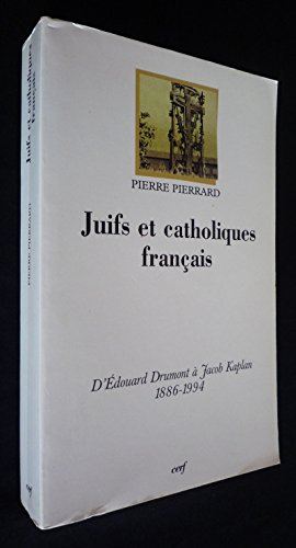 Juifs et catholiques fran&ccedil;ais