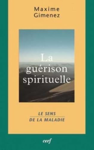 Gu&eacute;rison spirituelle