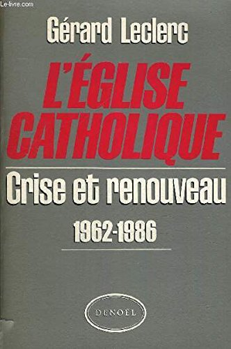 L'&eacute;glise catholique (1962-1986)