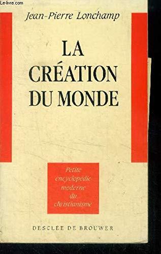 La Cr&eacute;ation du monde