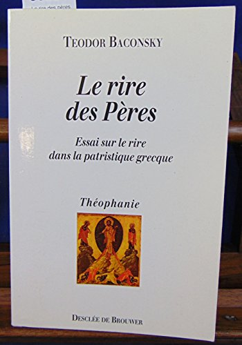 Le rire des P&egrave;res