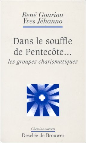 Dans le souffle de Pentec&ocirc;te