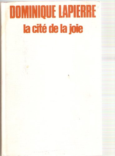 La Cit&eacute; de la joie