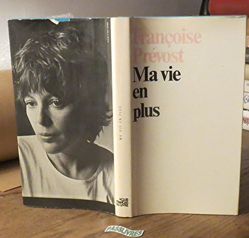 Ma vie en plus