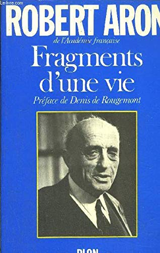 Fragments d'une vie