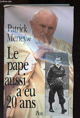 Le pape aussi a eu vingt ans