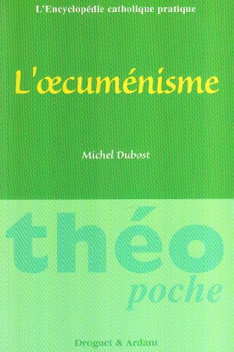 L'oecum&eacute;nisme