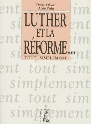Luther et la R&eacute;forme