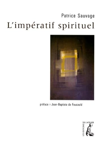 L'imp&eacute;ratif spirituel