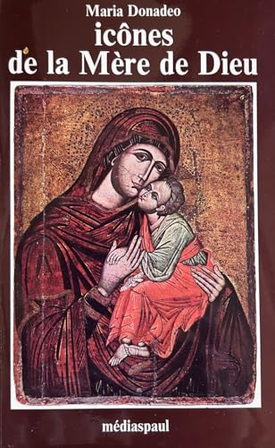 Ic&ocirc;nes de la M&egrave;re de Dieu