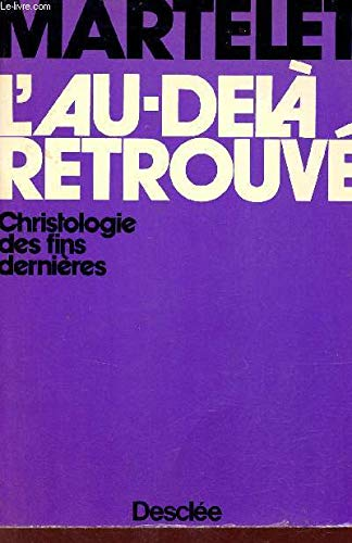 L'Au-del&agrave; retrouv&eacute;