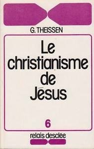 Le Christianisme de J&eacute;sus