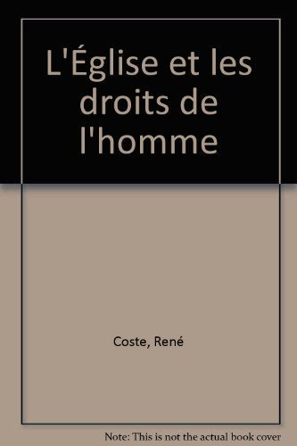 L'&eacute;glise et les droits de l'homme