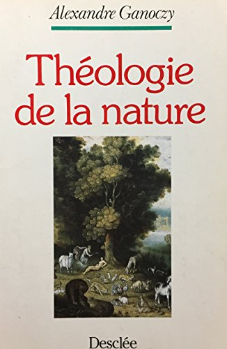 Th&eacute;ologie de la nature