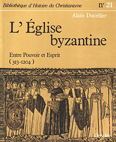 L'&eacute;glise byzantine