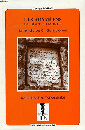 Les Aram&eacute;ens du bout du monde