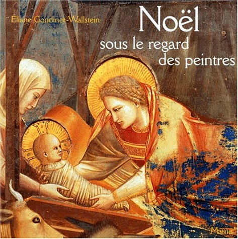 No&euml;l sous le regard des peintres