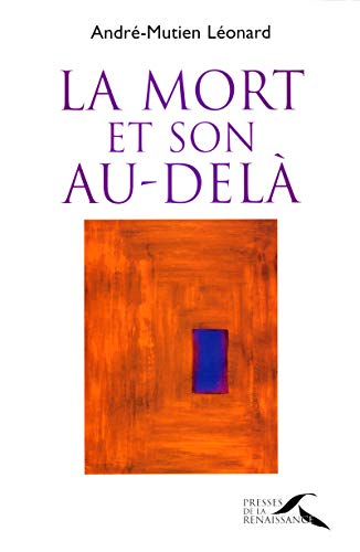 La mort et son au-del&agrave;