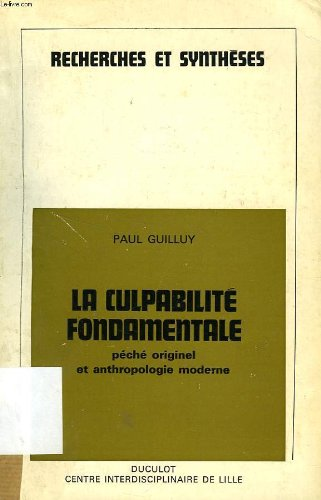 La Culpabilit&eacute; fondamentale