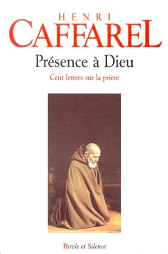 Pr&eacute;sence &agrave; Dieu