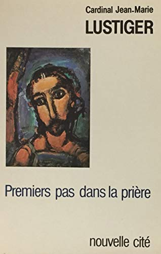 Premiers pas dans la pri&egrave;re