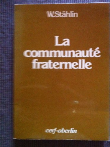 La Communaut&eacute; fraternelle