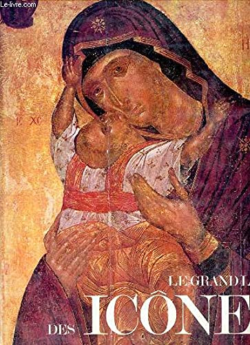 Le Grand livre des ic&ocirc;nes